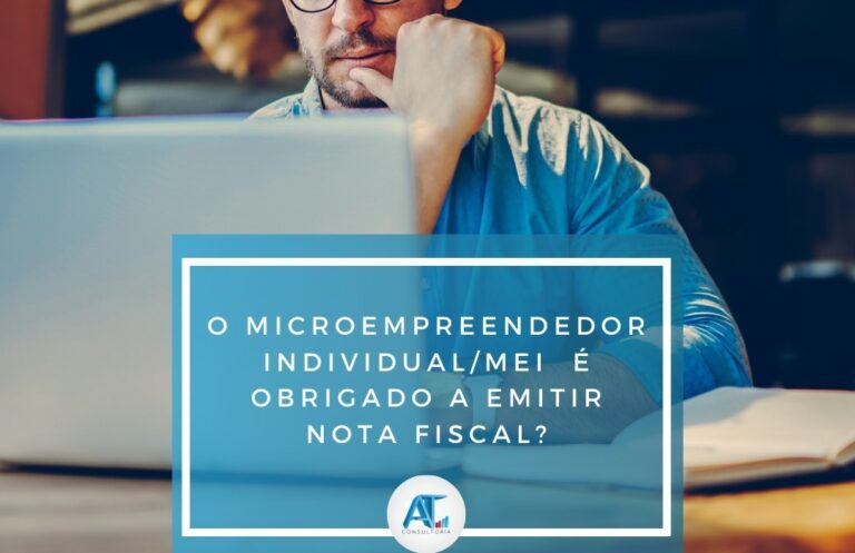 O Microempreendedor Individual Mei Obrigado A Emitir Nota Fiscal Ana Teles